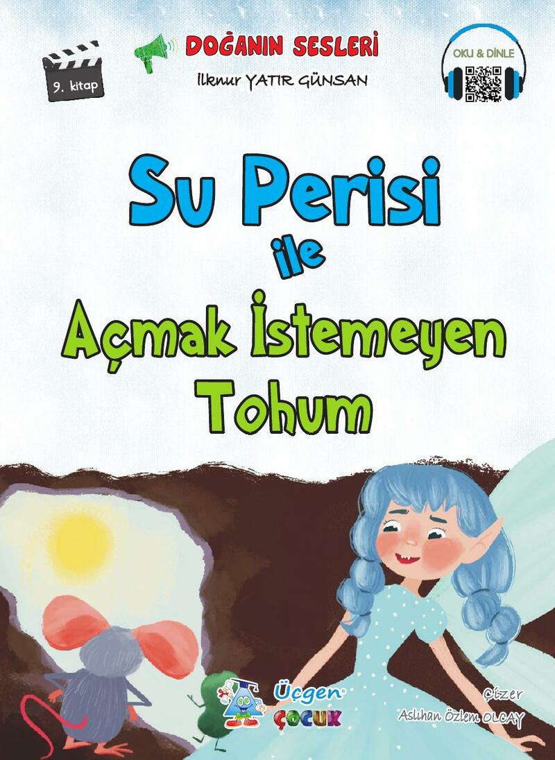 Su Perisi ve Açmak İstemeyen Tohum Kapak Resmi